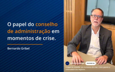 O Papel do Conselho de Administração em Momentos de Crise