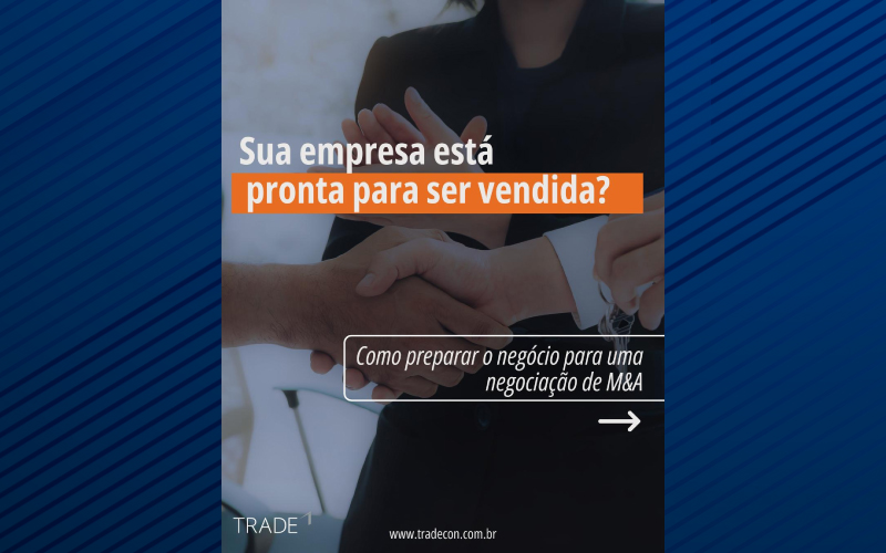Sua empresa está pronta para ser vendida?