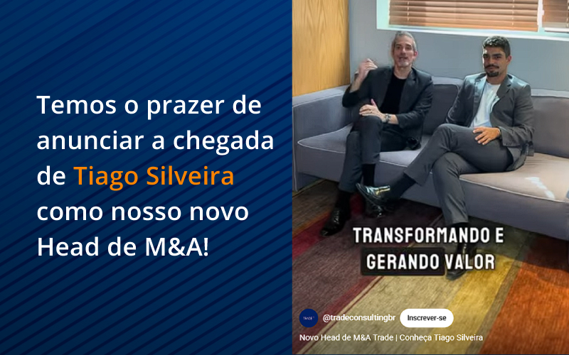 Tiago Silveira, novo Head de M&A da Trade
