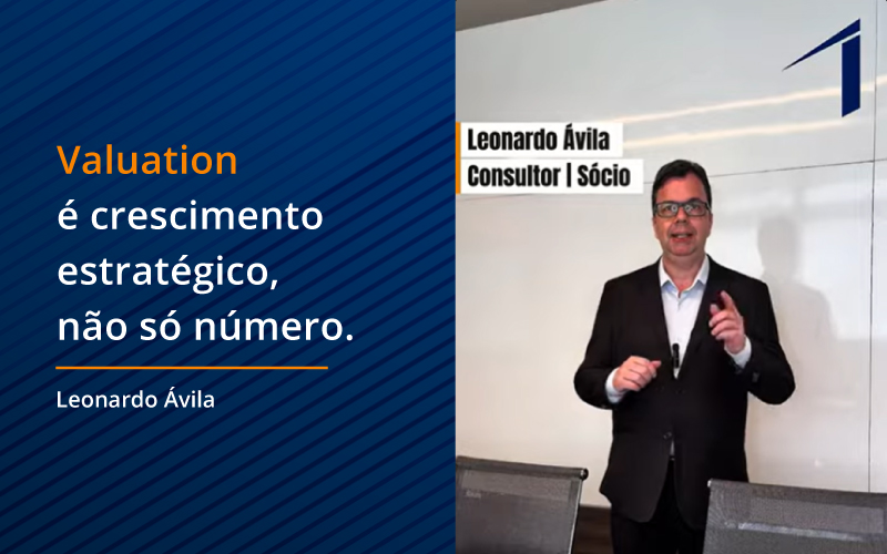 O impacto do Valuation no crescimento e expansão da sua empresa.