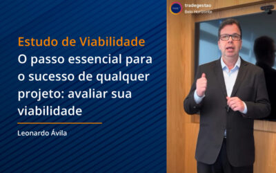 O passo essencial para o sucesso de qualquer projeto: avaliar sua viabilidade