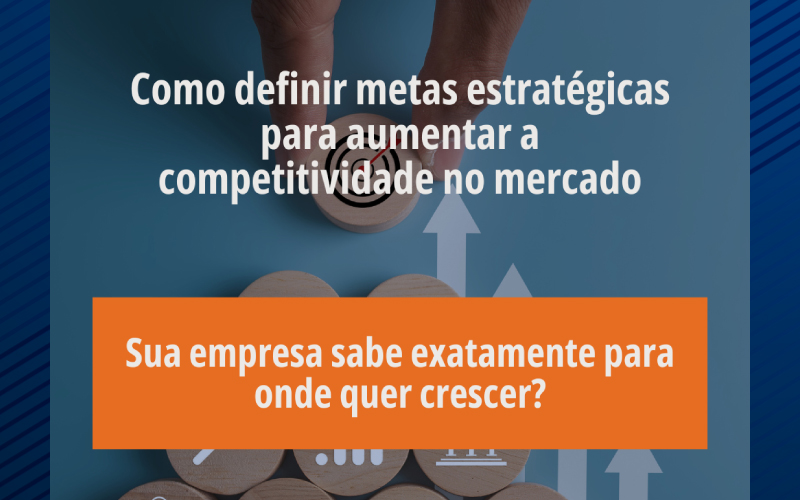 Sua empresa sabe exatamente para onde quer crescer?